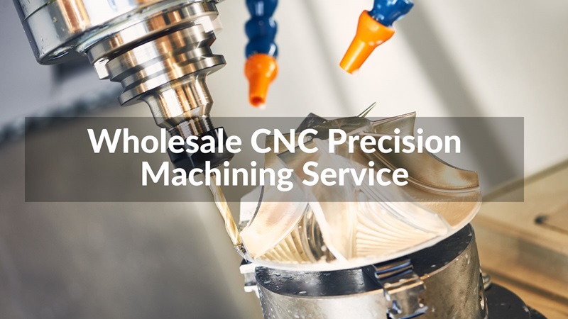 Select Wholesale CNC Precision Machining